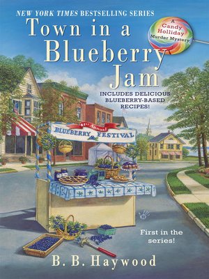 cover image of Town in a Blueberrry Jam